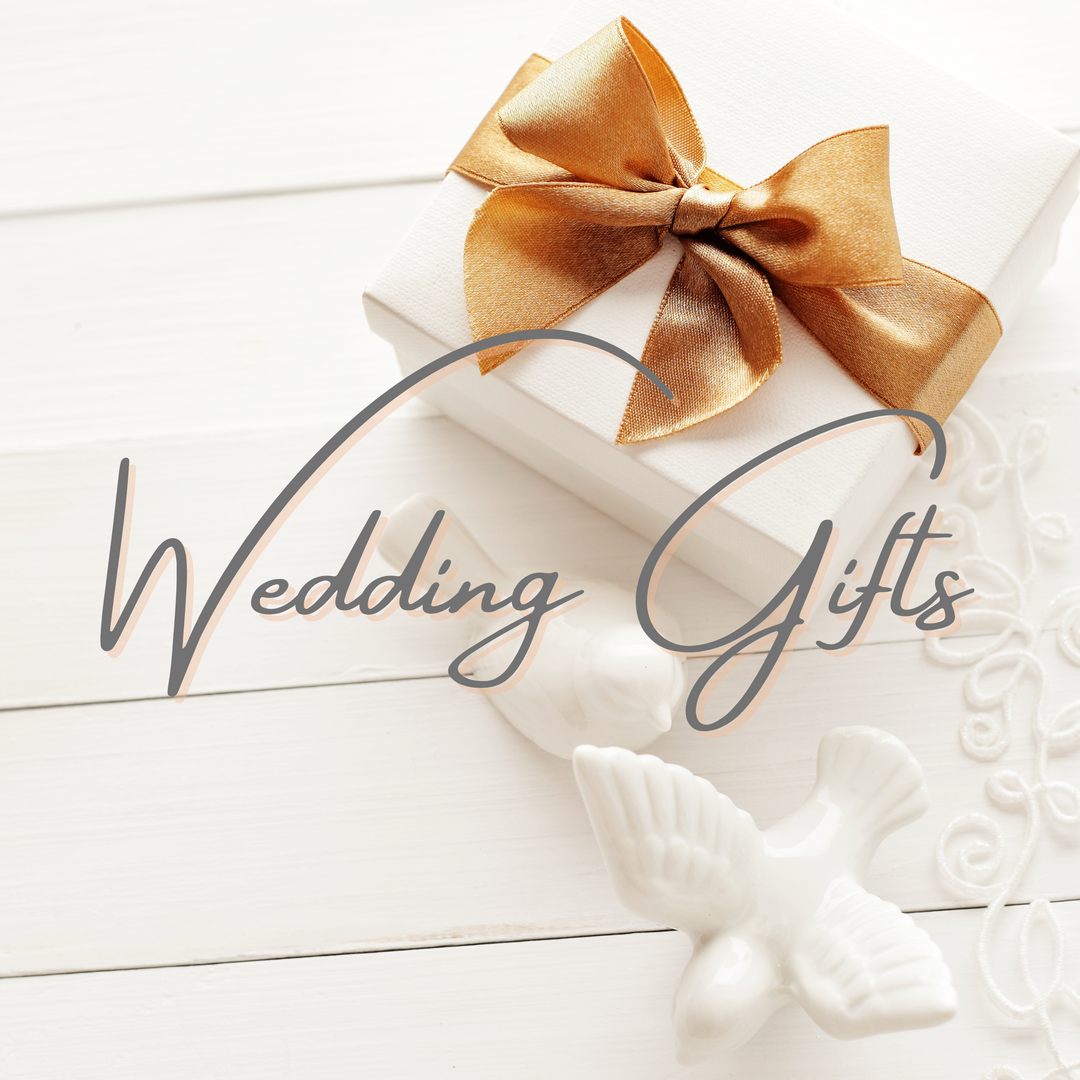 Wedding Gifts