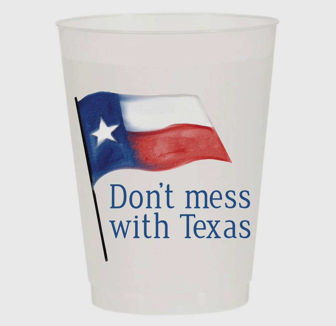 Don’t Mess with Texas Reusable Frosted Flex Cups - Set of 6